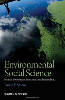 Environmental Social Science: Human - Environment interactions and Sustainability