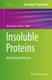Insoluble Proteins: Methods and Protocols