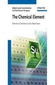 The Chemical Element: Chemistry's Contribution to Our Global Future  