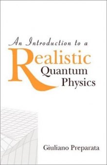 An introduction to realistic quantum physics