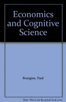 Economics and Cognitive Science