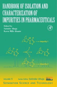 Handbook of Isolation and Characterization of Impurities in Pharmaceuticals