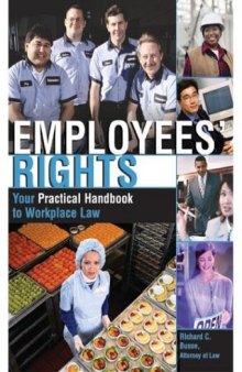 Employees' Rights: Your Practical Handbook to Workplace Law 