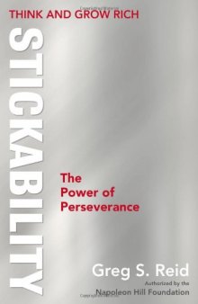 Think and Grow Rich "Stickability": The Power of Perseverance