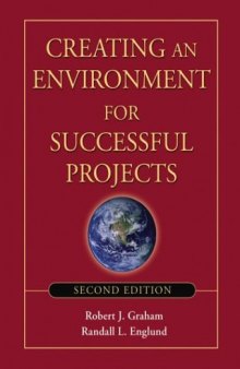 Creating an Environment for Successful Projects, 2nd Edition