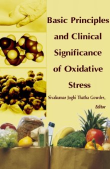 Basic Principles and Clinical Significance of Oxidative Stress