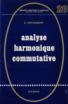 Analyse harmonique commutative