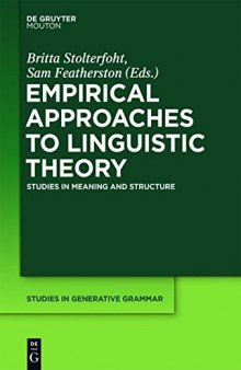 Empirical Approaches to Linguistic Theory