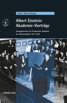 Albert Einstein: Akademie-Vorträge: Sitzungsberichte der Preußischen Akademie der Wissenschaften 1914-1932