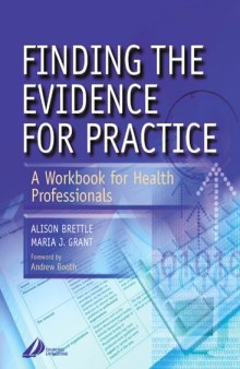 Finding the Evidence for Practice: A Workbook for Health Professionals, 1e