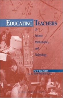 Educating Teachers of Science, Mathematics, and Technology 