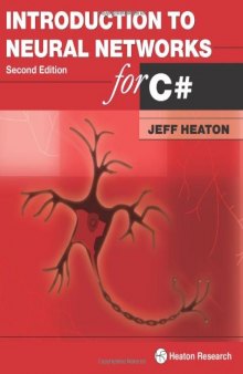 Introduction to Neural Networks for C#, 2nd Edition