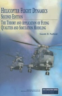Helicopter Flight Dynamics (Aiaa Education Series)  