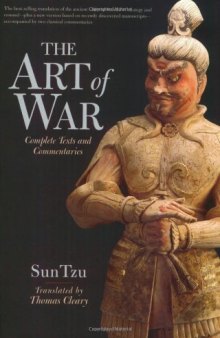 The Art of War: Complete Texts and Commentaries  