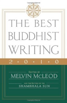 The Best Buddhist Writing 2010  