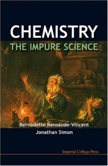 Chemistry The Impure Science