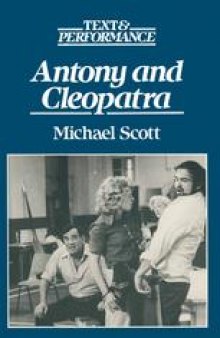 Antony and Cleopatra: Text and Performance