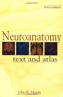 Neuroanatomy: text and atlas