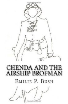 Chenda and the Airship Brofman  