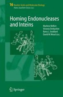 Homing Endonucleases and Inteins