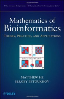 Mathematics of Bioinformatics: Theory, Practice, and Applications  