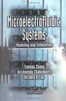 Microelectrofluidic Systems:  Modeling and Simulation