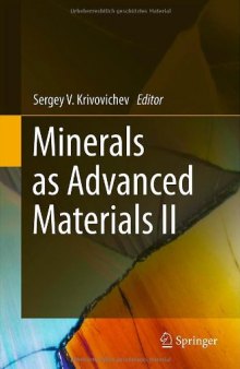 Minerals as Advanced Materials II  