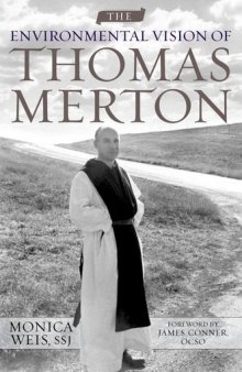 The Environmental Vision of Thomas Merton (Culture of the Land)  