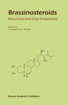 Brassinosteroids: Bioactivity and Crop Productivity