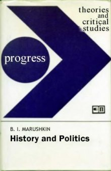 History and Politics: American Historiography on Soviet Society
