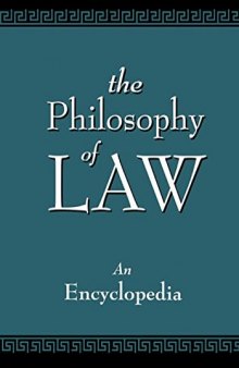 The Philosophy of Law: An Encyclopedia