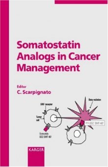 Somatostatin Analogs in Cancer Management