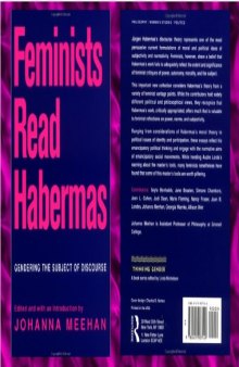 Feminists Read Habermas: Gendering the Subject of Discourse 