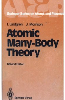Atomic Many-Body Theory (Springer Series in Chemical Physics)
