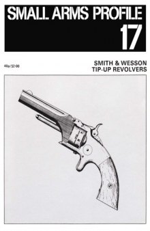 Smith Wesson Tip-Up Revolvers