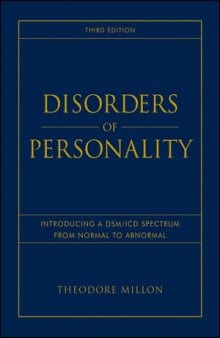 Disorders of Personality: Introducing a DSM/ICD Spectrum from Normal to Abnormal, Third Edition
