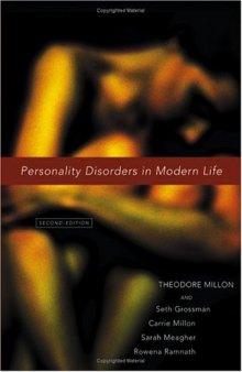 Personality Disorders in Modern Life - THEODORE MILLON