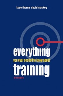 Everything You Ever Needed to Know about Training