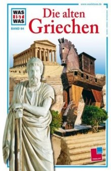 WAS IST WAS, Band 64: Die alten Griechen