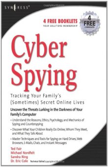 Cyber Spying Tracking Your Family's (Sometimes) Secret Online Lives