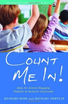 Count Me In!: Ideas for Actively Engaging Students in Inclusive Classrooms (Innovative Learning for All)  