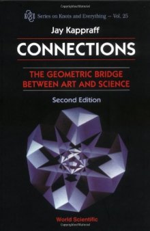 Connections: The Geometric Bridge Between Art and Science