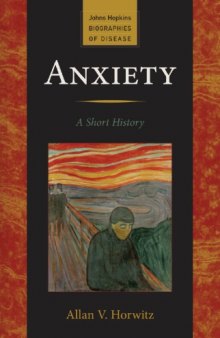 Anxiety: A Short History