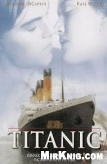 TITANIC A Screenplay By James Cameron