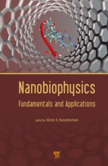 Nanobiophysics : fundamentals and applications