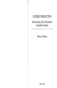 Flexible Production: Restructuring of the International Automobile Industry