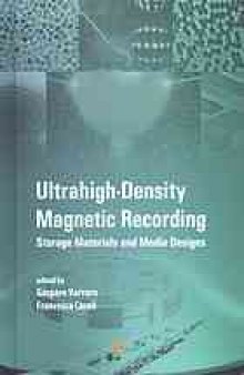 Ultrahigh-density magnetic recording : storage materials and media designs