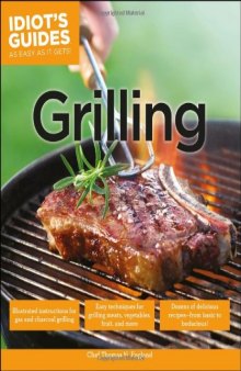 Idiot's Guides: Grilling
