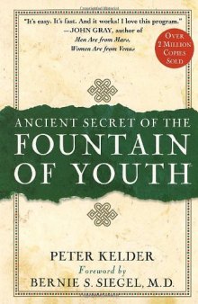Ancient Secret of the Fountain of Youth: Book 1