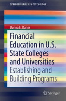 Financial Education in U.S. State Colleges and Universities: Establishing and Building Programs